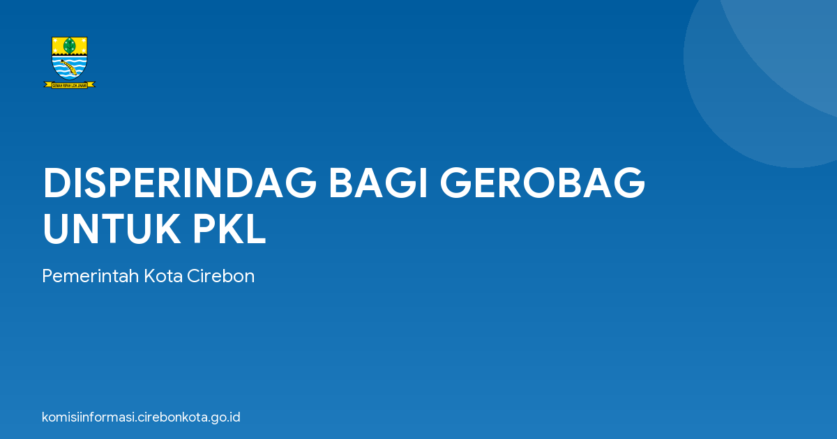 DISPERINDAG BAGI GEROBAG UNTUK PKL