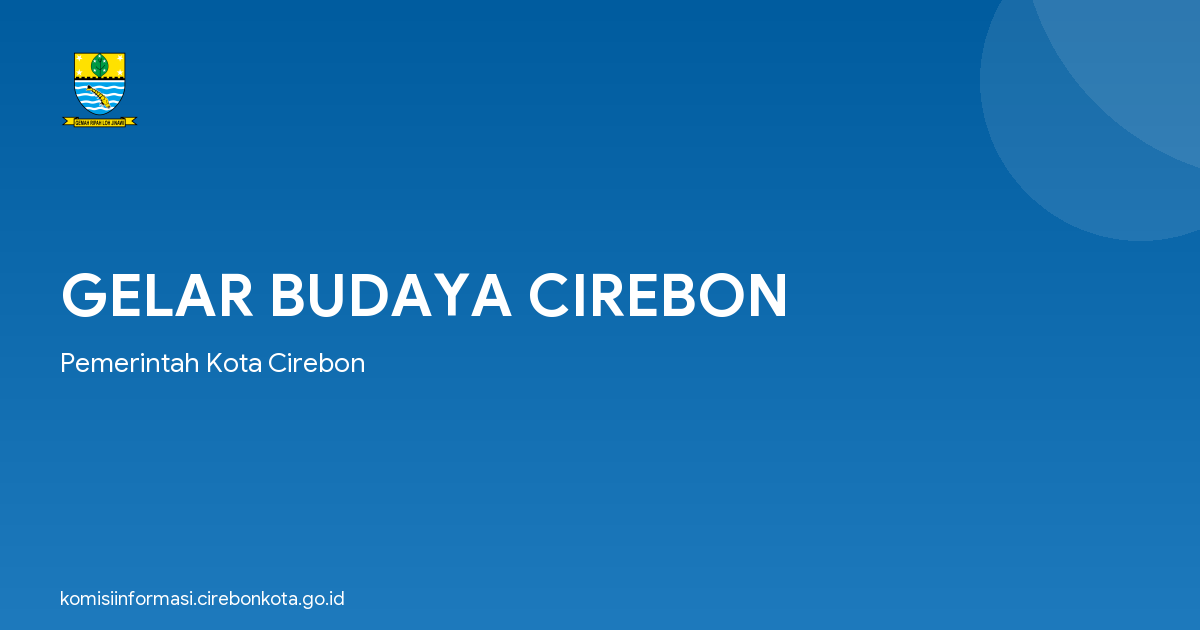 GELAR BUDAYA CIREBON