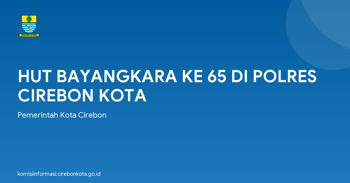 HUT BAYANGKARA KE 65 DI POLRES CIREBON KOTA