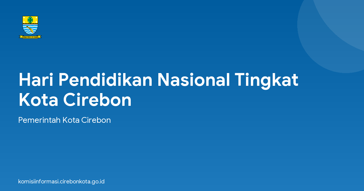 Hari Pendidikan Nasional Tingkat Kota Cirebon