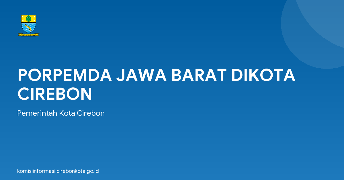 PORPEMDA JAWA BARAT DIKOTA CIREBON