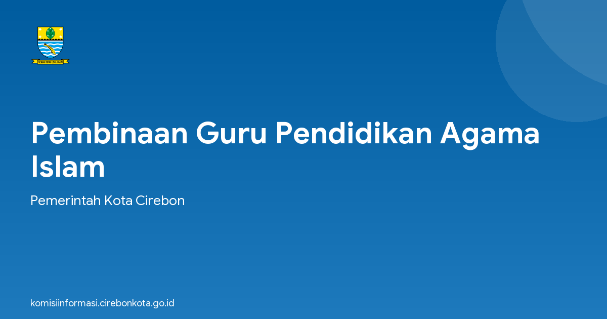 Pembinaan Guru Pendidikan Agama Islam