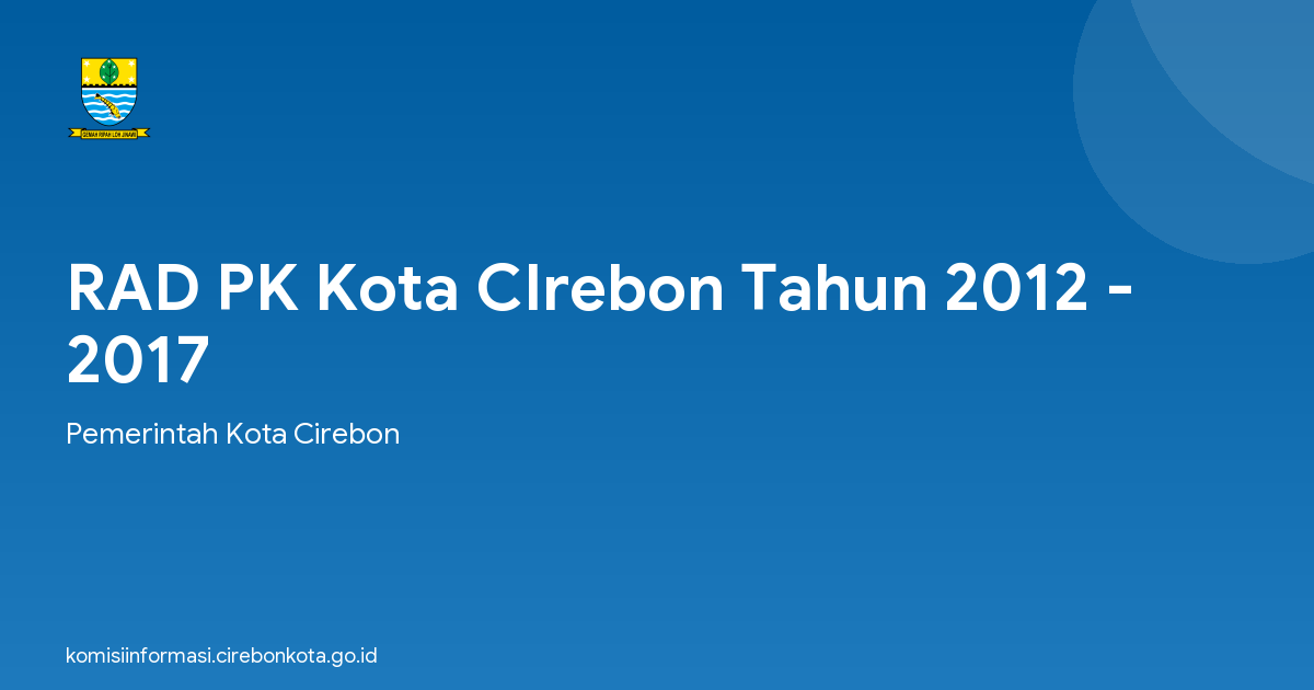 RAD PK Kota CIrebon Tahun 2012 - 2017