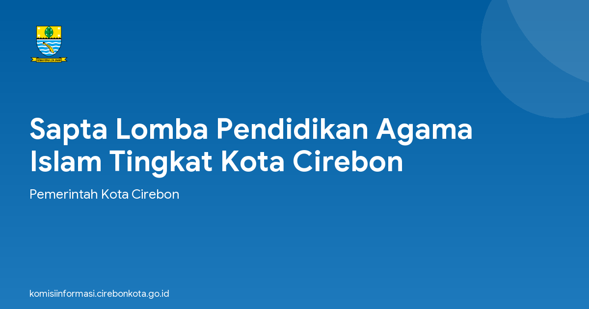 Sapta Lomba Pendidikan Agama Islam Tingkat Kota Cirebon