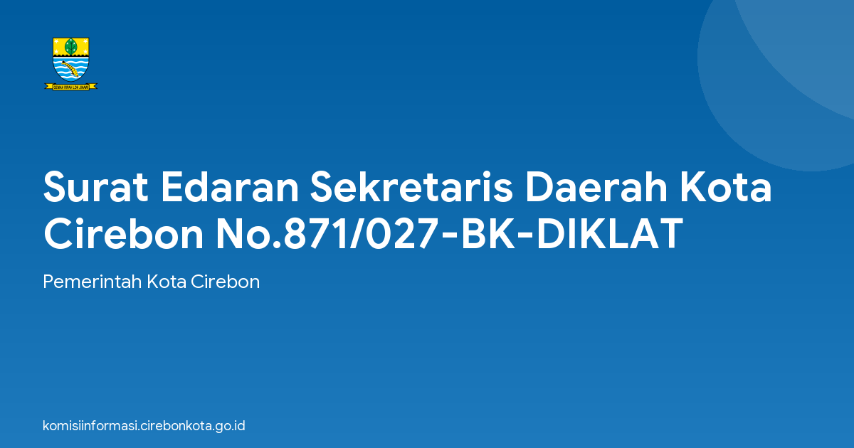 Surat Edaran Sekretaris Daerah Kota Cirebon No.871/027-BK-DIKLAT
